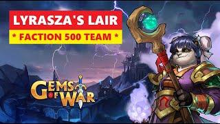 Gems of War LYRASZA'S LAIR Faction 500 Delve Guide and Best Team! Simple Pure Strategy!