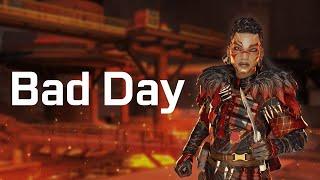 A typical bad Day - Apex Legends