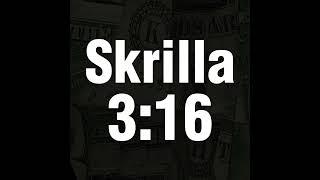 Stack Skrilla - Skrilla 3:16