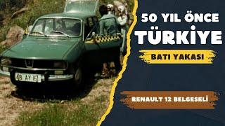 Batı Yakası - Renault 12 Belgeseli - 50 Yıl önce Anadolu'da bir Toros #renault #türkiye  #turkey