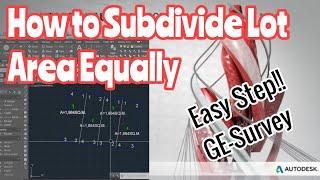 Subdivide Lot Area Equally Using Autocad with GE-Survey Software|Vlog #11