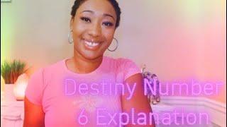 EXPRESSION/DESTINY NUMBER 6 ⭐️ INFORMATIONAL VIDEO #numerology