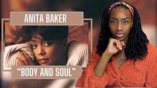 Anita Baker - Body And Soul| REACTION 