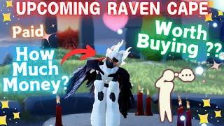 RAVEN CAPE  Worth Buying? Day's Of Mischief Sky: children of the Light | SkyCotl