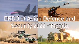 DRDO at Asian Defence & Security - 2022 at Manila