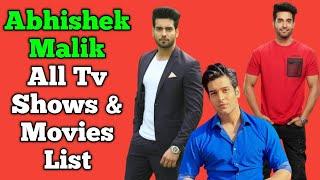 Abhishek Malik All Tv Serials List || Full Filmography || Muskurane Ki Wajah Tum Ho