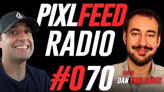 How To Build An Agency Sales Process - PixlFeed Radio #070 - Dan Englander