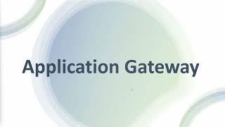 Azure Application Gateway Deep Dive: From Basics to Advanced