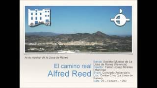 El camino real - A.Reed [Versión S.M.La Llosa de Ranes]