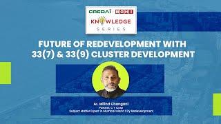 CREDAI-MCHI Knowledge Session|Ar. Milind Changani