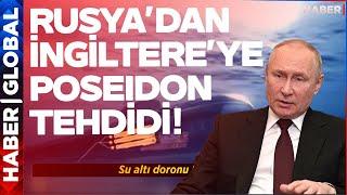 Rusya'dan İngiltere'ye Şok Tehdit! Bu Videoyu Paylaştılar