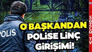 Polisi Linç Etmeye Çalıştılar! Kilis Ziraat Odası Başkanının Akrabalarından Cephane Çıktı