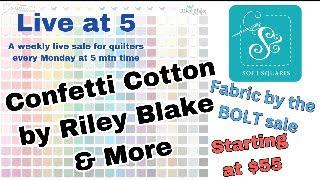 Live at Five - a weekly live sale for quilters