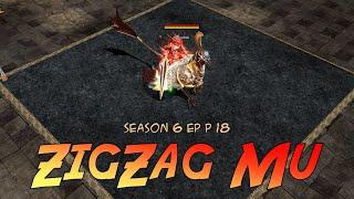 ZigZag Mu Season 6 Ep 3 ( Fast Server ) | Mu Online PC