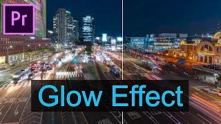 How to Apply Glow Effect in Premiere Pro (No Third-Party Plugins!)