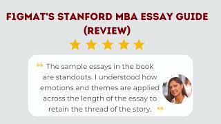 F1GMAT's Stanford MBA Essay Guide - Review