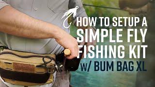 A Simple Fly Fishing Kit - The Bum Bag XL