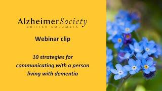 Webinar clip I 10 strategies for communicating with a person living with dementia