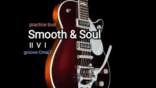 Smooth Jazz Groove Guitar Backing Track in Cmaj 7  100 bpm II V I practice tool