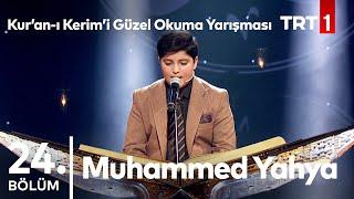 Muhammed Yahya | Kur’an-ı Kerim’i Güzel Okuma Yarışması