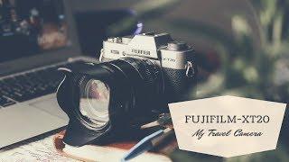 My Travel Camera- Fujifilm-XT20 ||  4k Wifi Touchscreen Mirrorless camera