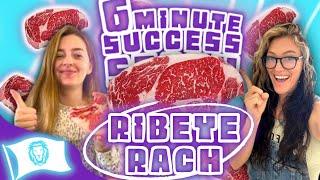 Six Minute Success Stories: Ribeye Rach