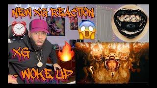 OMG, THEY CAN REALLY RAP!  | XG - WOKE UP (Official Music Video) [REACTION!!!]