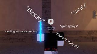 Playing Murder Vs Sheriff As A SWEAT BLOCKY! *I WAS VERY MAD, WALLCAPERS* Roblox Gameplay️