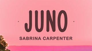 Sabrina Carpenter - Juno (Lyrics)