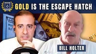 Credit Collapse, Fall of Dollar to Send GOLD 'Dramatically Higher': Bill Holter