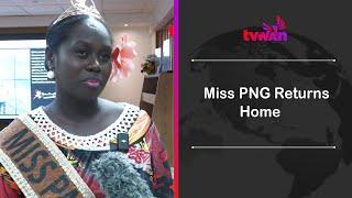 Miss PNG returns Home MPIP