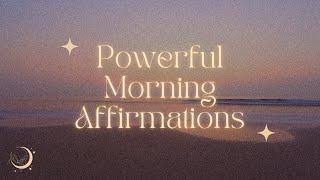 23 Powerful Morning Affirmations  FOR CONSCIOUS CREATORS