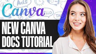 Canva Docs Tutorial 2024 | How To Use Canva Docs For Beginners