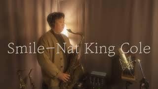 Smile-Nat King Cole Ver Tenor Sax