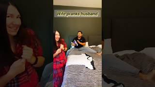 Wife pranks husband  Пранк над мужем #shorts #prank #funny #couple