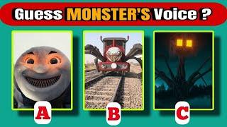 Guess The Monster's Voice || Thomas Exe  Choo Choo Charles  House Head