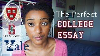 The Secret to a Stellar College Application Essay - Harvard Grad Tips | Ahsante Bean