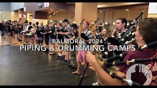 Balmoral 2024 Piping & Drumming Camps