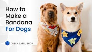 How to make a dog bandana!