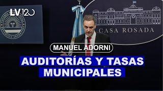 MANUEL ADORNI: AUDITORÍAS A UNIVERSIDADES Y TASAS MUNICIPALES