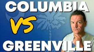 Living in GREENVILLE vs. COLUMBIA, South Carolina | Should I Move to Greenville or Columbia, SC?