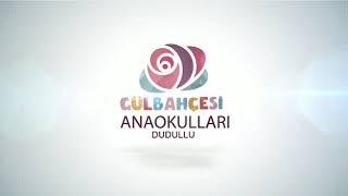 Özel Dudullu Gülbahçesi Anaokulu Tanıtım Videomuz...