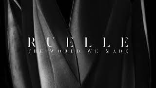 Ruelle - The World We Made [Official Audio]