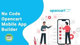 OpenCart Mobile App Builder for Android and iOS - Video Tutorial