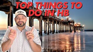 Orange County-Top 5 Things to do in Huntington Beach