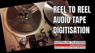 VINTAGE AUDIO REEL TO REEL TAPE DIGITISATION  - AUSTRALIAN TELEVISION ARCHIVE