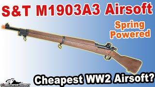 S&T M1903A3 CHEAPEST WW2 Airsoft? #airsoft #ww2airsoft #airsoftreview