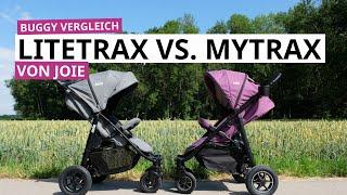 Joie Mytrax oder Litetrax 4 Air - der Buggy Vergleich - welcher Kinderwagen ist besser?