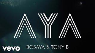 BOSAYA - AYA