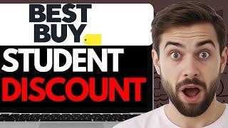 HOW TO GET BEST BUY STUDENT DISCOUNT (2024) FULL GUIDE